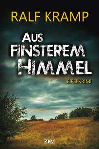 Abbildung von: Aus finsterem Himmel - KBV