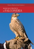 Cover: Manuale pratico di falconeria - Passione caccia;Idea Libri