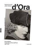 Cover: Machen Sie mich sch&ouml;n, Madame d'Ora! - Brandst&auml;tter Verlag