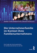 Cover: Die Unternehmerfamilie im Kontext ihres Familienunternehmens - Facultas
