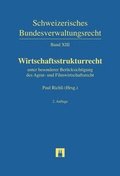 Cover: Wirtschaftsstrukturrecht - Helbing & Lichtenhahn