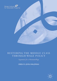 Enlarge image Cover: Restoring the Middle Class through Wage Policy - Palgrave Macmillan