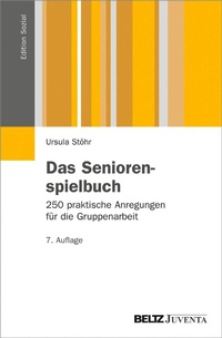 Abbildung von: Das Seniorenspielbuch - Juventa Verlag GmbH