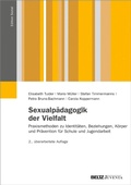 Abbildung von: Sexualpädagogik der Vielfalt - Juventa Verlag GmbH