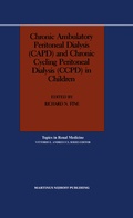 Cover: Chronic Ambulatory Peritoneal Dialysis (CAPD) and Chronic Cycling Peritoneal Dialysis (CCPD) in Children - Springer