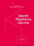 Cover: Identifikationsr&auml;ume - Universit&auml;tsverlag der TU Berlin