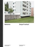 Cover: Batirama - Serge Fruehauf - Scheidegger & Spiess
