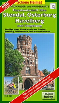 Abbildung von: Radwander- und Wanderkarte Flusslandschaft Elbe, Stendal, Osterburg, Havelberg und Umgebung - Barthel, A