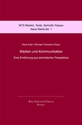 Cover: Medien und Kommunikation - Schuster, Ralf, Dr.