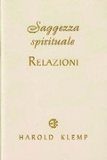 Cover: Saggezza spirituale: Relazioni - Eckankar Gesellschaft Schweiz