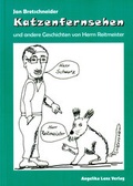Cover: Katzenfernsehen - Angelika Lenz Verlag
