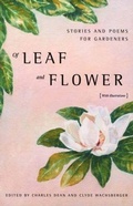 Cover: Of Leaf and Flower: Stories and Poems for Gardeners - Persea Books