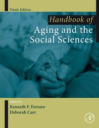 Enlarge image Cover: Handbook of Aging and the Social Sciences - Academic Press