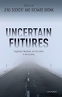 Cover: Uncertain Futures - Oxford University Press