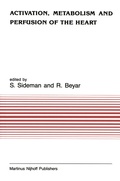 Cover: Activation, Metabolism and Perfusion of the Heart - Kluwer Academic Publishers