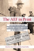 Cover: The AEF in Print - University of North Texas Press,U.S.