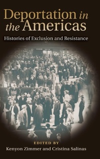 Enlarge image Cover: Deportation in the Americas - Texas A & M University Press