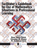 Cover: Facilitator's Guidebook for Use of Mathematics Situations in Professional Learning - Information Age Publishing