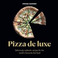 Abbildung von: Pizza De Luxe - Murdoch Books
