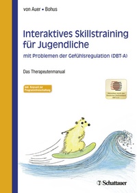 Abbildung von: Interaktives Skillstraining für Jugendliche mit Problemen der Gefühlsregulation (DBT-A) - Schattauer