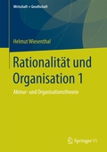 Cover: Rationalit&auml;t und Organisation 1 - Springer VS
