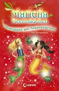 Cover: Mariella Meerm&auml;dchen 5 - Feuerglanz am Meeresgrund - Loewe