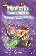 Cover: Mariella Meerm&auml;dchen 6 - Wellenritt im Eismeer - Loewe