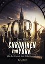 Cover: Chroniken von York - Die Suche nach dem Schattencode - Loewe