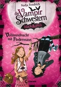 Cover: Die Vampirschwestern black & pink 2 - Vollmondnacht mit Fledermaus - Loewe