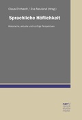 Cover: Sprachliche H&ouml;flichkeit - Narr Francke Attempto Verlag