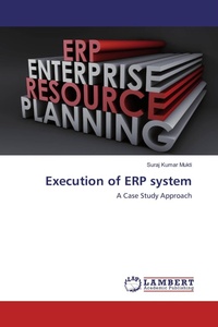 Enlarge image Cover: Execution of ERP system - LAP Lambert Academic Publishing