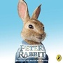 Cover: Peter Rabbit: Based on the Major New Movie - Puffin