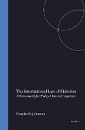 Cover: The International Law of Fisheries:A Framework for Policy-Oriented Inquiries - Kluwer Academic Publishers