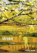 Cover: Stroke: Poems - Persea Books Inc