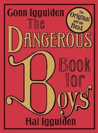 Abbildung von: The Dangerous Book for Boys - HarperCollins