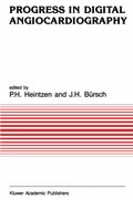 Cover: Progress in Digital Angiocardiography - Kluwer Academic Publishers