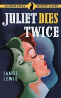 Cover: Juliet Dies Twice - Wildside Press