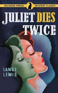 Enlarge image Cover: Juliet Dies Twice - Wildside Press