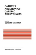 Cover: Catheter Ablation of Cardiac Arrhythmias - Springer