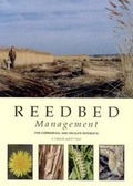 Cover: Reedbed Management for Commercial and Wildlife Interests - Royal Society for the Protection of Birds