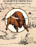 Cover: An Ancient Watering Hole - Texas Tech Press,U.S.