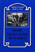 Cover: More Tales Alive in Turkey - Texas Tech Press,U.S.