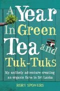 Cover: A Year in Green Tea and Tuk-Tuks - HarperCollins