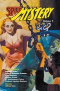 Cover: The Best of Spicy Mystery, Volume 3 - Altus Press