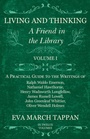 Cover: Living and Thinking - A Friend in the Library - Read Books