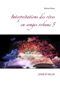 Abbildung von: Interpretations des reves en songes volume 5 - Books on Demand