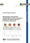 Cover: Morphological and chemical characteristics of fruits of the genus Psidium with special reference to bioactive compounds - Cuvillier Verlag