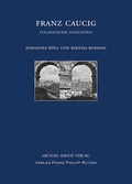 Cover: Franz Caucig (1755-1828) - Michael Imhof Verlag