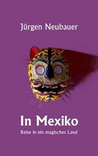 Abbildung von: In Mexiko - TWENTYSIX