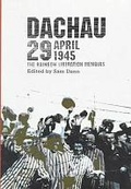 Cover: Dachau 29 April 1945 - Texas Tech Press,U.S.